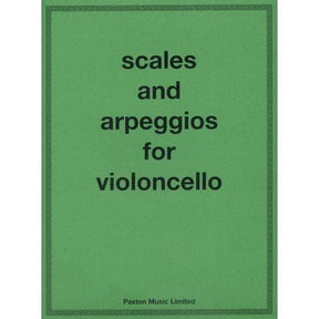 Scales And Arpeggoios For Cello by Benoy and Burrowes - Paxton Music Limited Publication