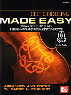 Stuckert - Celtic Fiddling Made Easy - Violin - Book/Online Audio - Mel Bay Publications