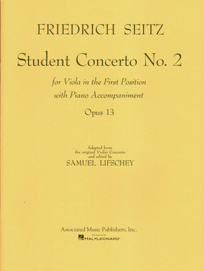 Seitz, Fritz (Friedrich) - Student's Concerto No 2 Op 13 For Viola in 1st Position and Piano Edited by Lifschey Published by Associated Music Publishers, Inc