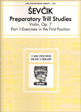 Sevcik, Otakar - Preparatory Trill Studies, Op 7, Part 1 - for Violin - Carl Fischer