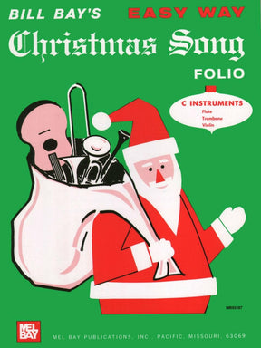 Mel Bay's Easy Way Christmas Song Folio for Violin and Piano by Bill Bay - Mel Bay Publication