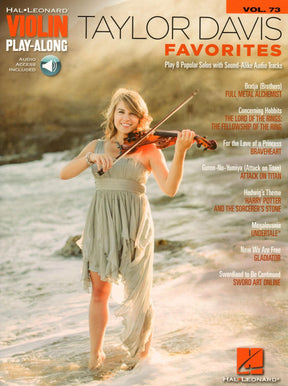 Taylor Davis Favorites - Violin Play-Along, Vol 73 - Violin with Audio Play-Along - Hal Leonard