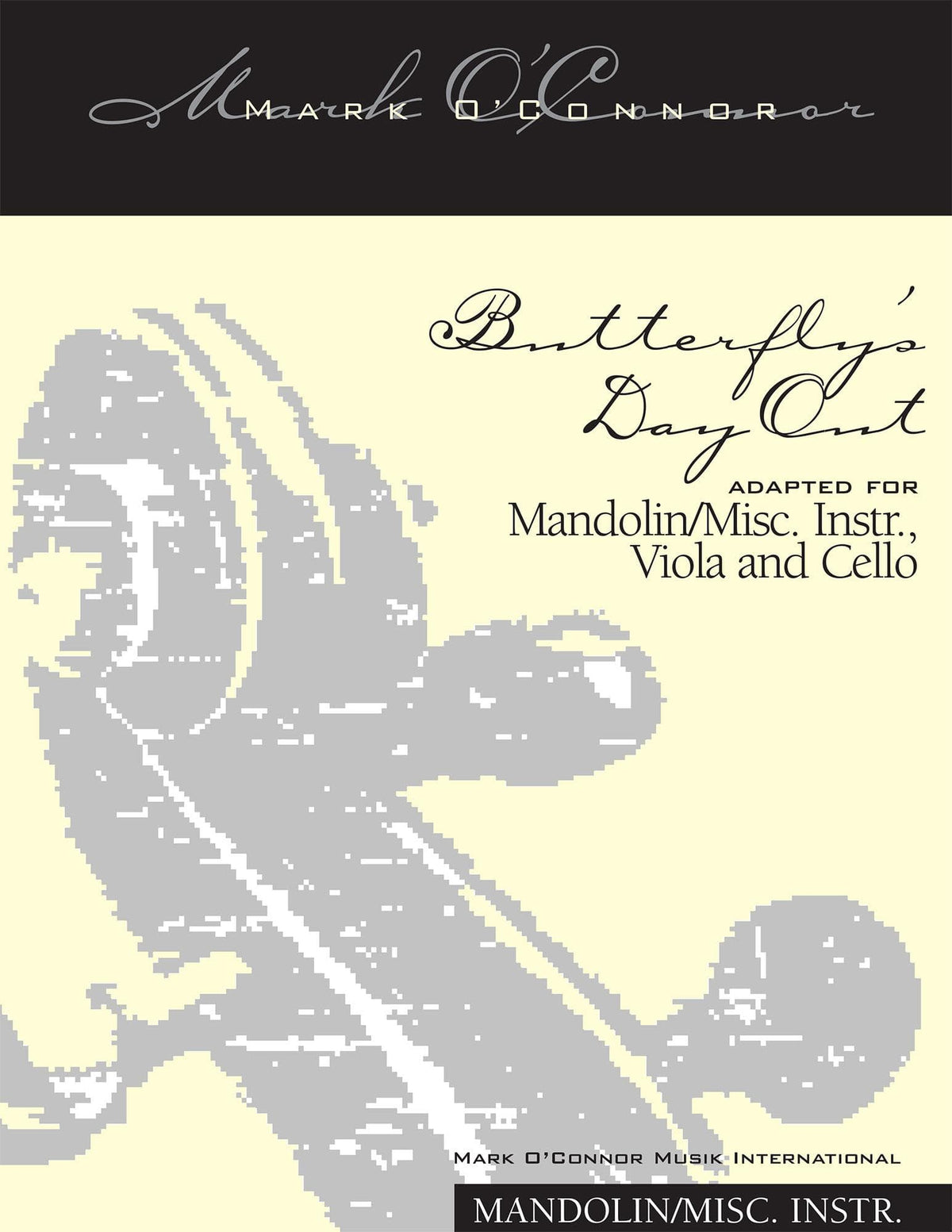 O'Connor, Mark - Butterfly's Day Out for Mandolin, Viola, Cello - Mandolin - Digital Download