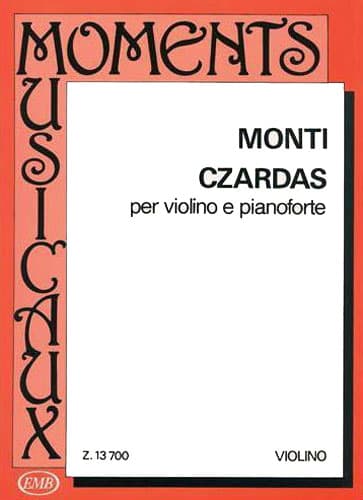 Monti, Vittorio - Czardas - Violin and Piano - edited by Vilmos Tatrai - Editio Musica Budapest