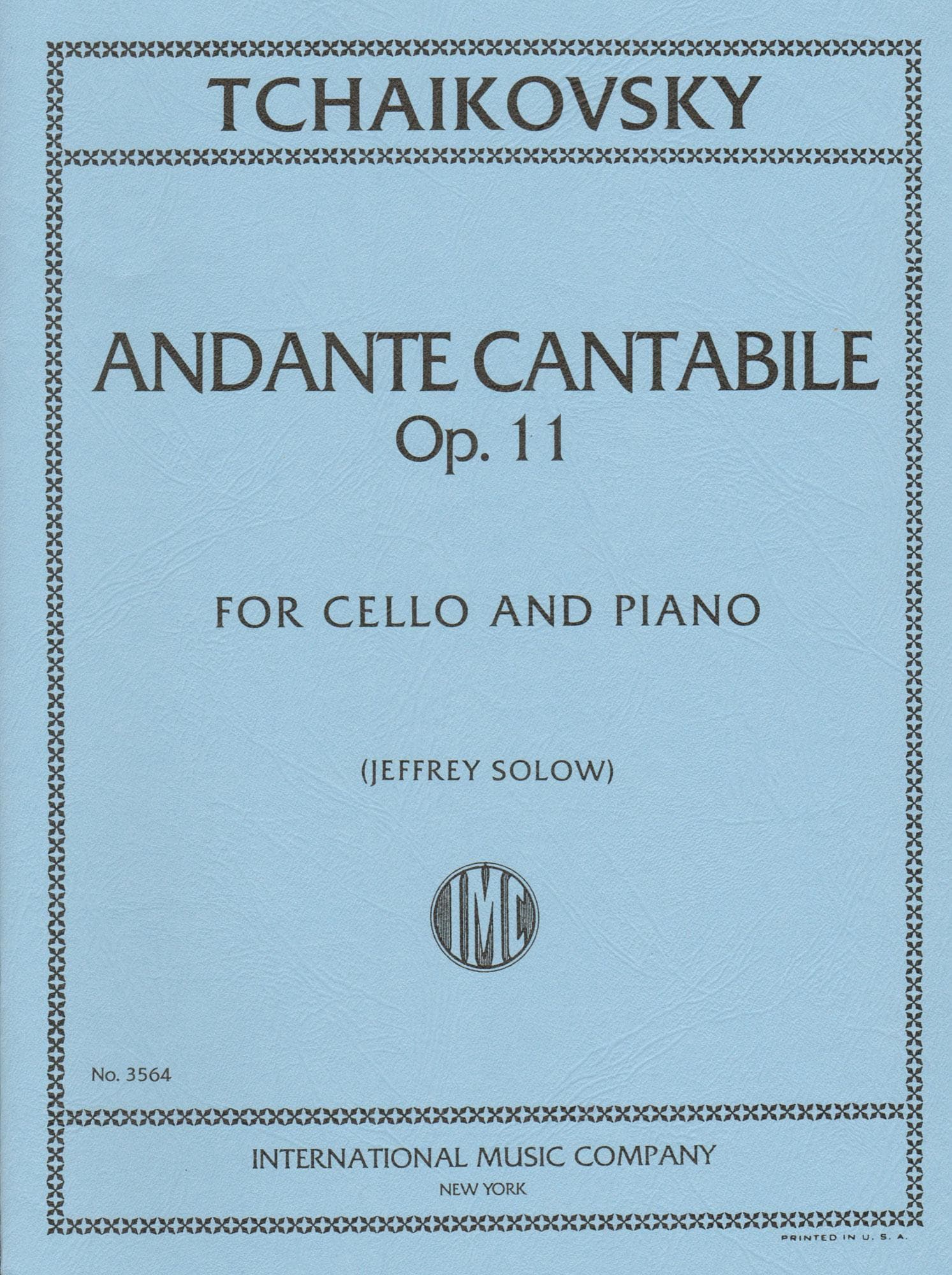 Tchaikovsky, Pyotr Ilyich - Andante Cantabile, Op 11 For Cello and Piano Published by International Music Company