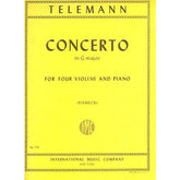 Telemann, Georg Philipp - Concerto In G Major, TWV 40:201 For Four Violins and Piano Published by International Music Company