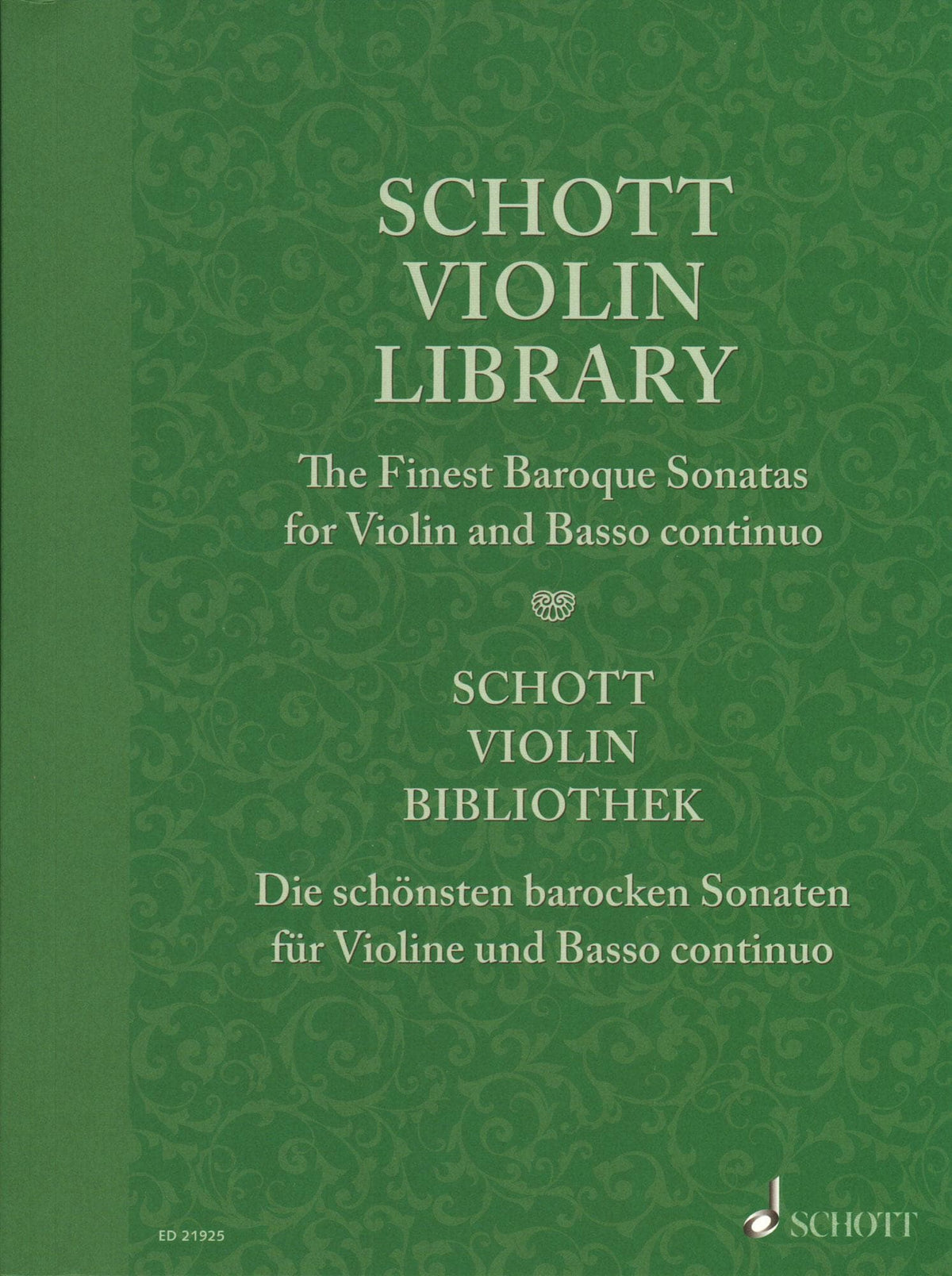 The Finest Baroque Sonatas - for Violin and Basso Continuo - edited by Peter Mohrs - Schott Violin Library