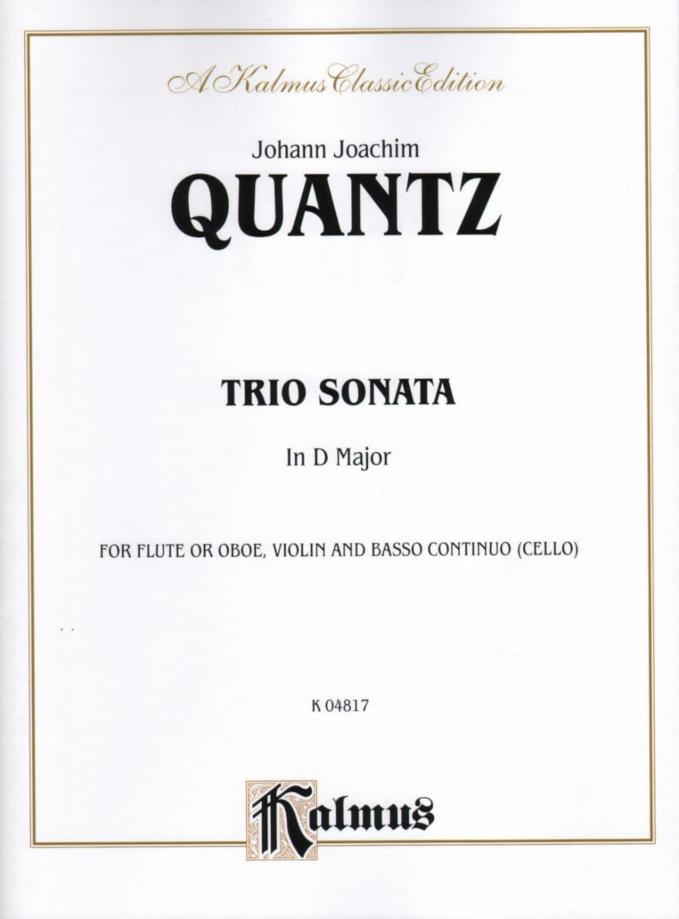 Quantz - Trio Sonata in D Major For Flute Violin and Cello Score & Parts Published by Alfred Music Publishing