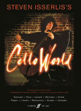 Steven Isserlis's Cello World: 10 Concert Works for Cello and Piano - edited by Steven Isserlis - Faber Music Edition