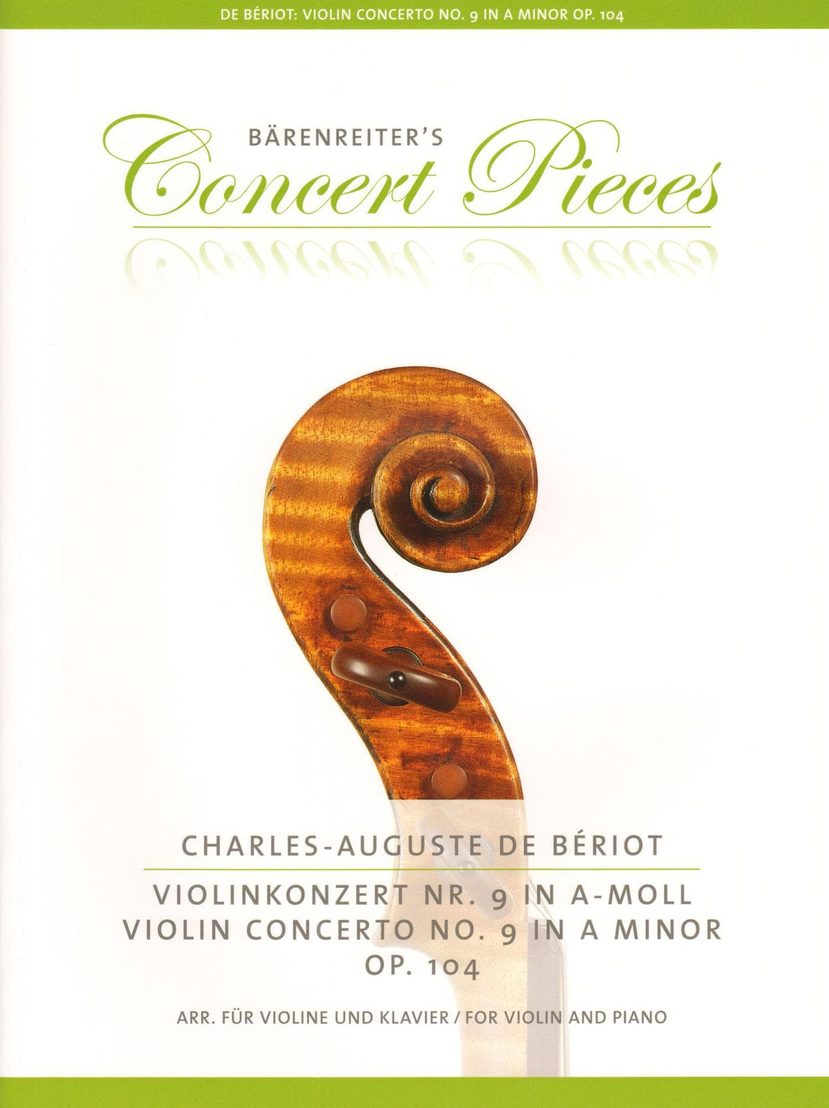 Charles-Auguste de Beriot - Violin Concerto No. 9 in A Minor, Op. 104 - for Violin and Piano - Barenreiter's Concert Pieces