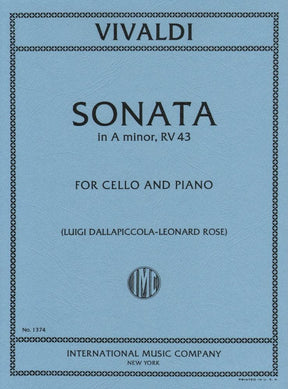 Vivaldi, Antonio - Sonata in a minor F XIV No 3 RV 43 For Cello and Piano Edited by Leonard Rose Published by International Music Company