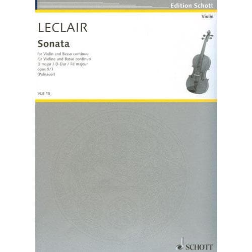 Leclair, Jean-Marie - Sonata in D Major, Op 9, No 3 - Violin and Piano - edited by Frederick F Polnauer - Schott Edition