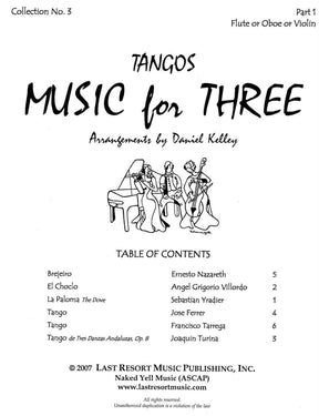 Music for Three: Tangos! - Set of Parts - arranged by Daniel Kelley - Last Resort Music