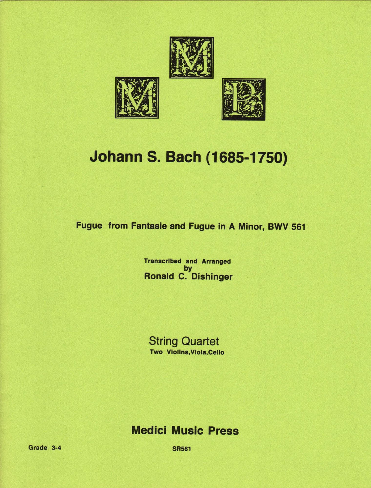 Bach, J.S. - Fugue from Fantasy and Fugue in A Minor (BWV 561) - for String Quartet - arranged by Dishinger - Medici Music Press