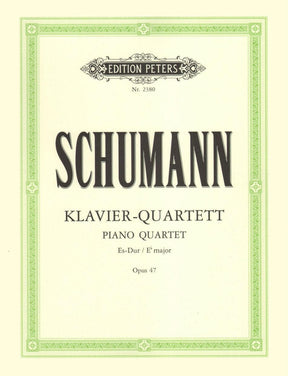 Schumann, Robert - Piano Quartet in E-flat Major, Op 47 Peters Edition