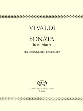 Vivaldi, Antonio - Sonata No 5 in e minor, RV 40 For Cello and Guitar Published by Editio Musica Budapest