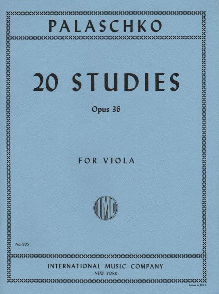 Palaschko - 20 Studies Op 36 For Viola Published by International Music Company