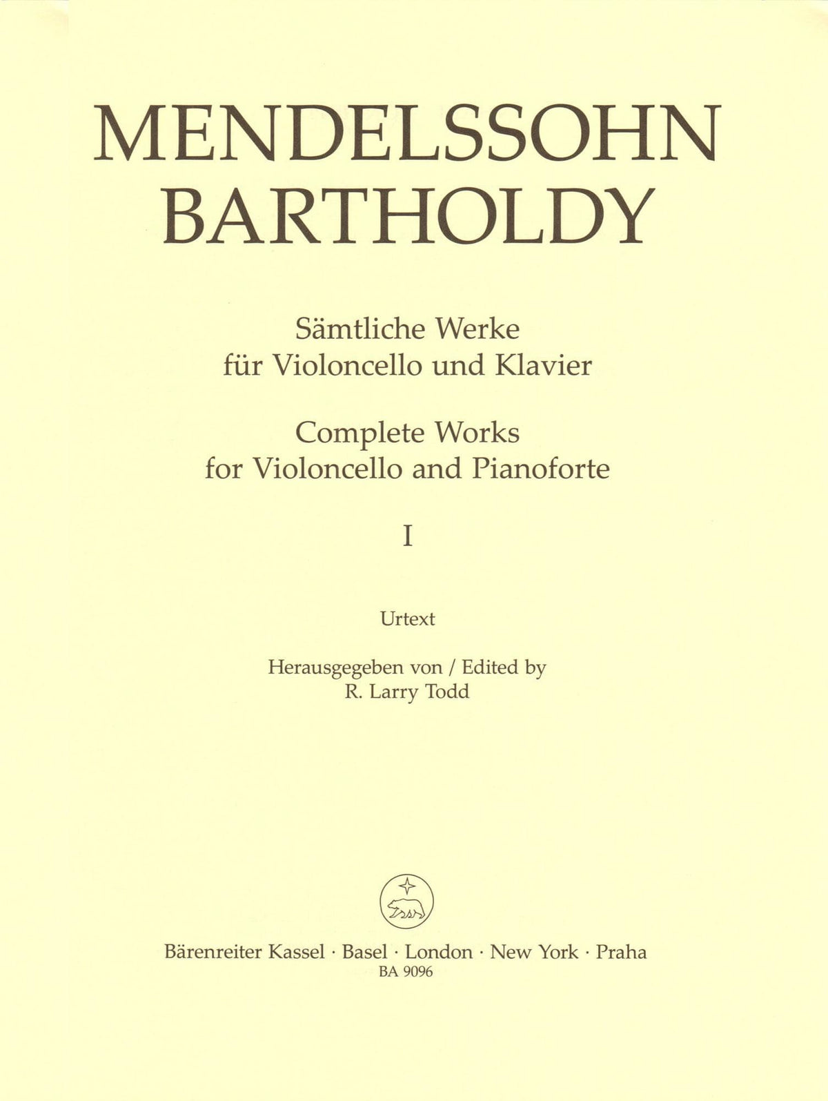 Mendelssohn, Felix - Complete Works, Volume 1: Sonatas - Op. 45, 58 - for Cello and Piano - Barenreiter URTEXT