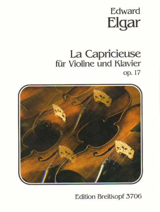 Elgar, Edward - La Capricieuse, Op 17 - Violin and Piano - Breitkopf and Härtel Edition