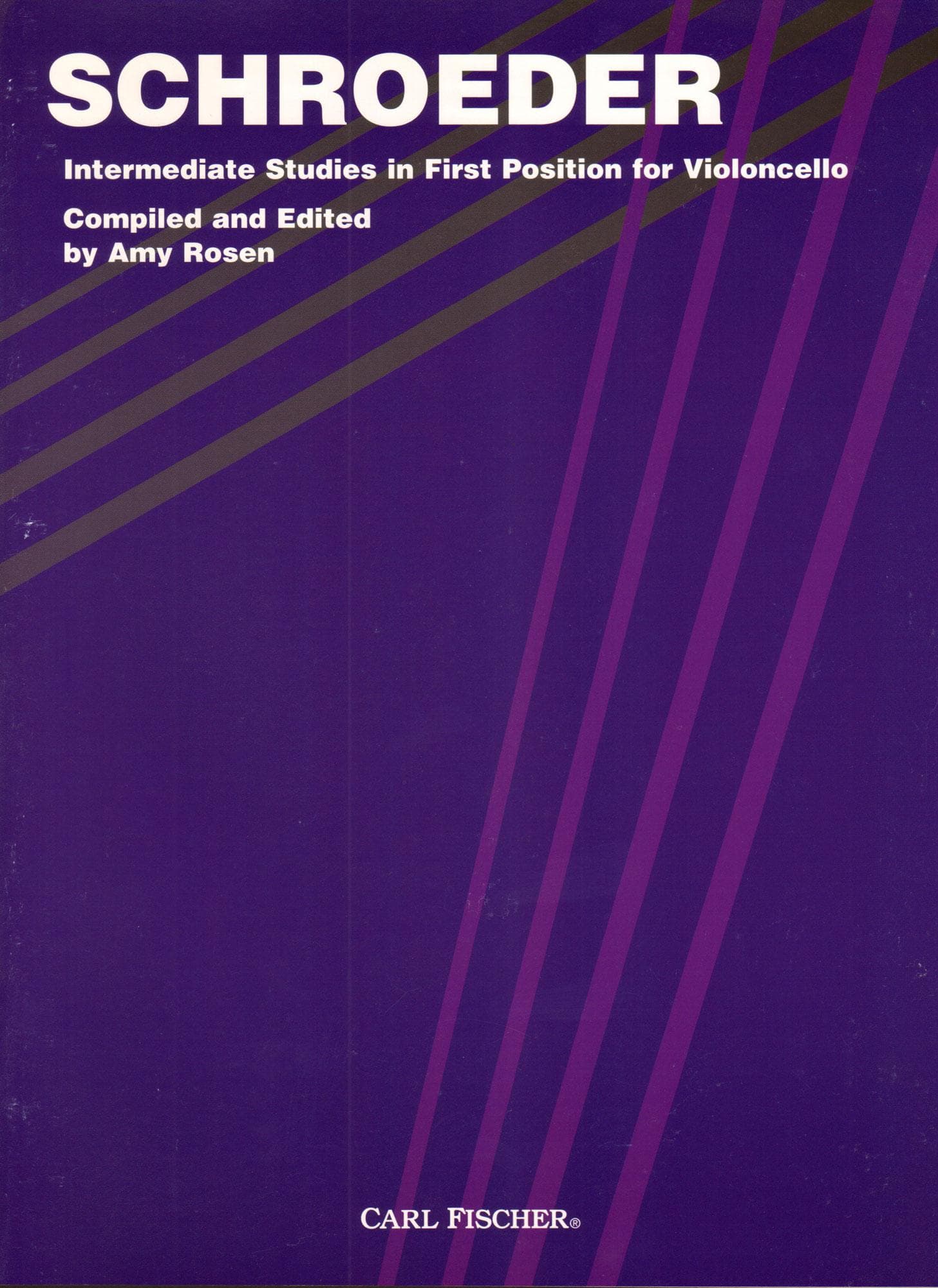 Schroeder/Rosen - Intermediate Studies in 1st Position For Cello Published by Carl Fischer