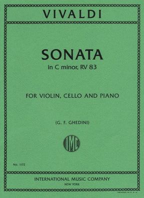 Vivaldi, Antonio - Sonata in c minor, F XVI, No 1, RV 83 For Violin, Cello and Piano Edited by Ghedini Published by International Music Company