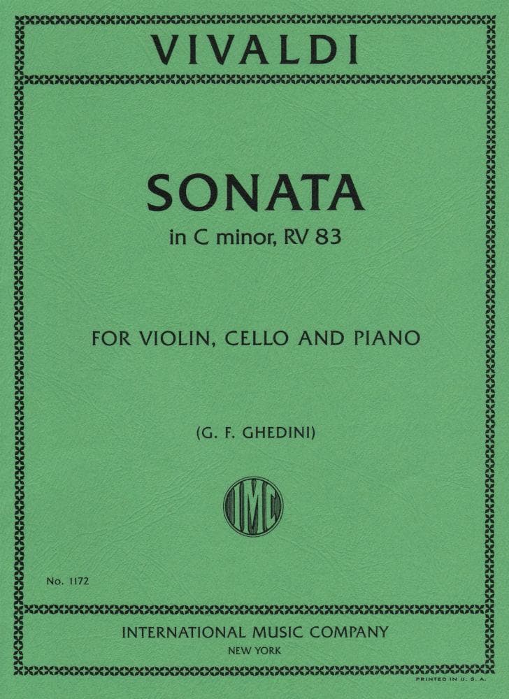 Vivaldi, Antonio - Sonata in c minor, F XVI, No 1, RV 83 For Violin, Cello and Piano Edited by Ghedini Published by International Music Company