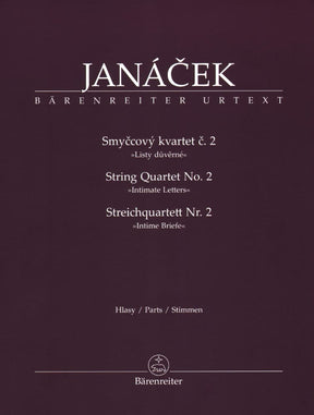 Janáček, Leoš – String Quartet No 2, “Intimate Letters” – Two Violins, Viola, and Cello – edited by Leoš Faltus and Miloš Štědroň – Bärenreiter