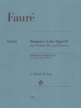 Faure, Gabriel - Romance, Op 69 - for Cello and Piano - G Henle Verlag