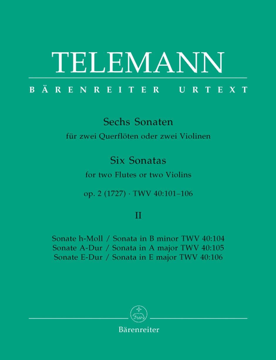 Telemann, Georg Philipp - Six Sonatas for Two Flutes or Two Violins, Op 2, TWV 40:101-106, Vol II - edited by Gunter Hauswald - Barenreiter URTEXT