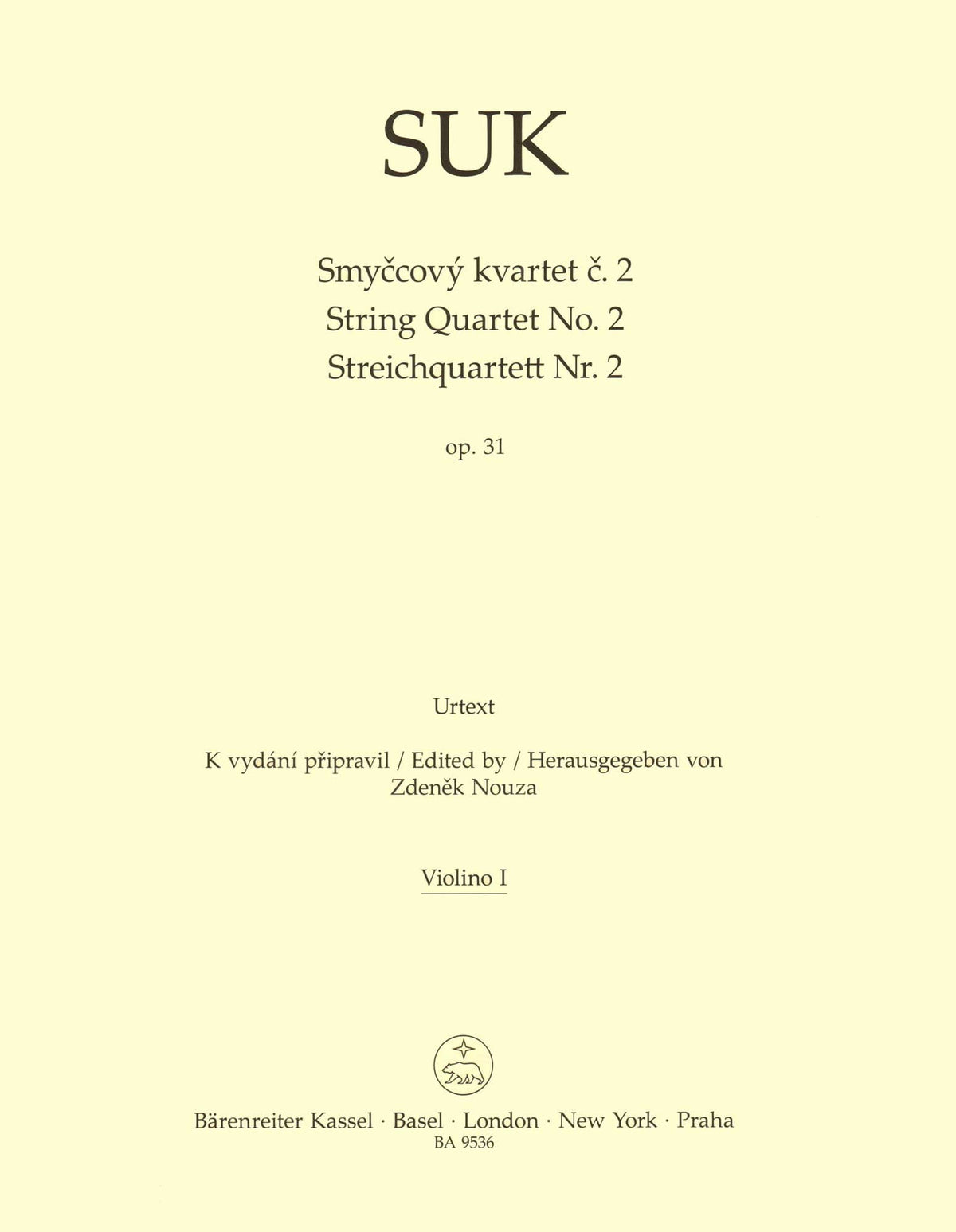 Suk, Josef - String Quartet No. 2, Op. 31 - for String Quartet - Parts Only - edited by Zdenek Nouza - Barenreiter URTEXT