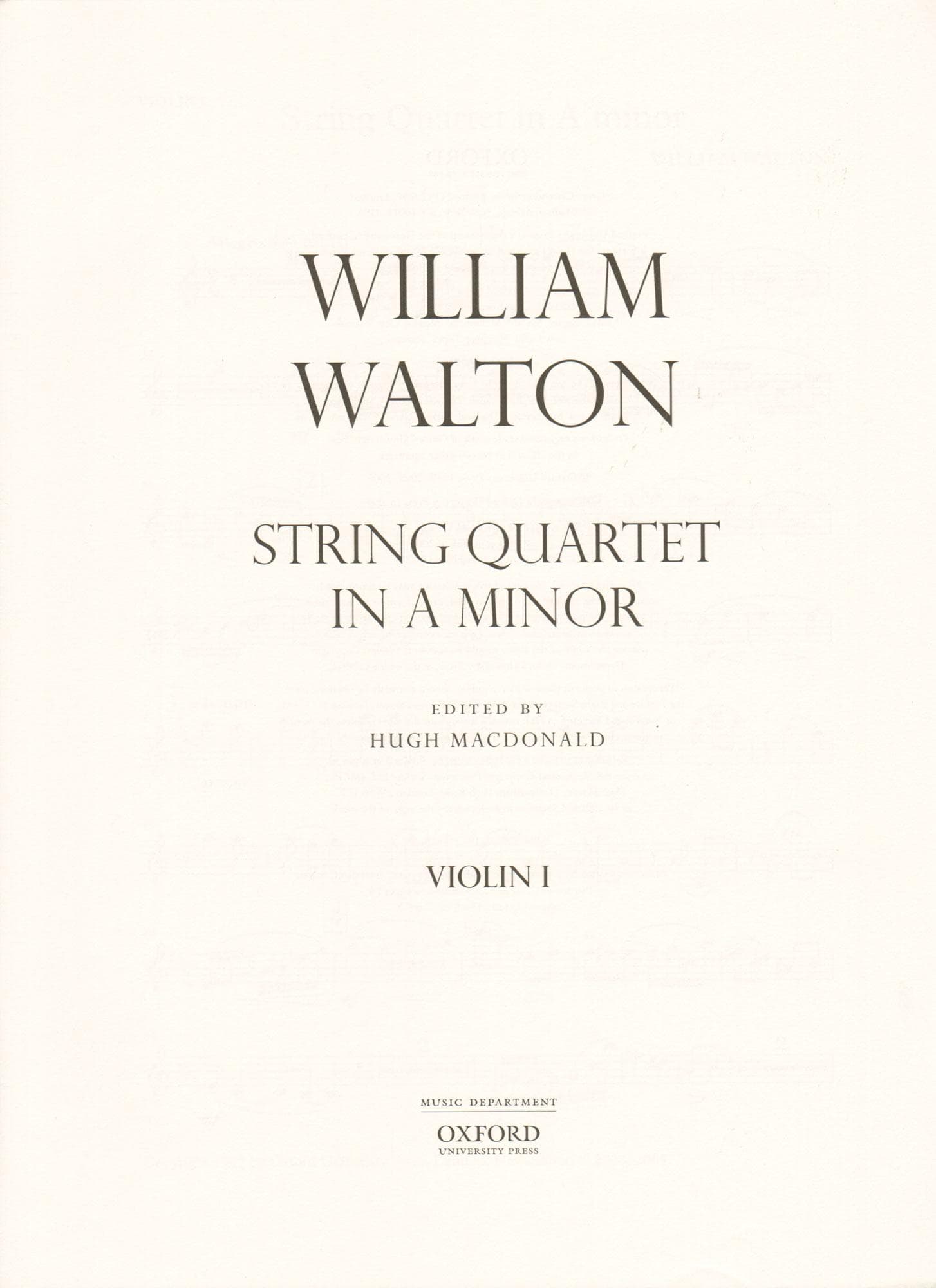 Walton, William - String Quartet in A Minor - Revised Edition by Hugh MacDonald - Oxford University Press