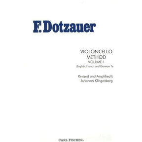 Dotzauer, J Friedrich - Method for Cello, Volume 1 - Cello solo - edited by Johnannes Klingenberg - Carl Fischer Edition