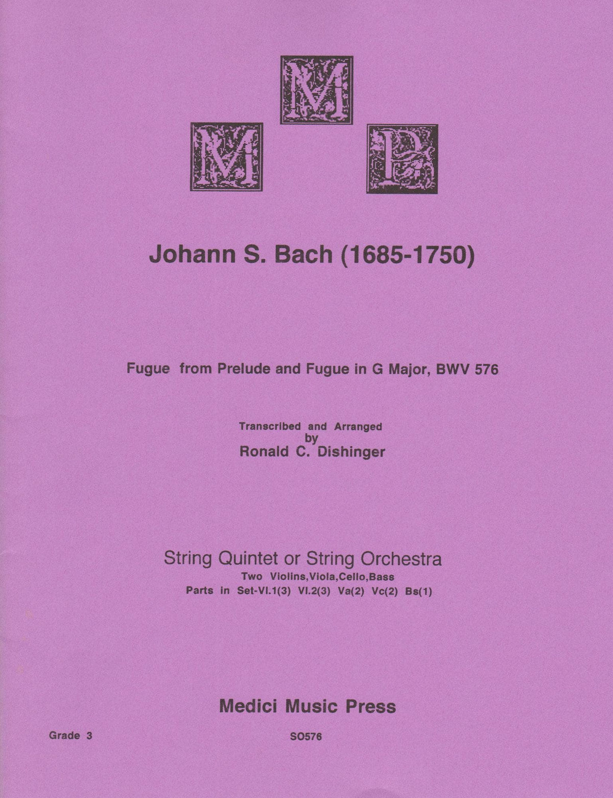 Bach, J.S. - Fugue from Prelude and Fugue in G Major (BWV 576) - for String Orchestra - arranged by Dishinger - Medici Music Press