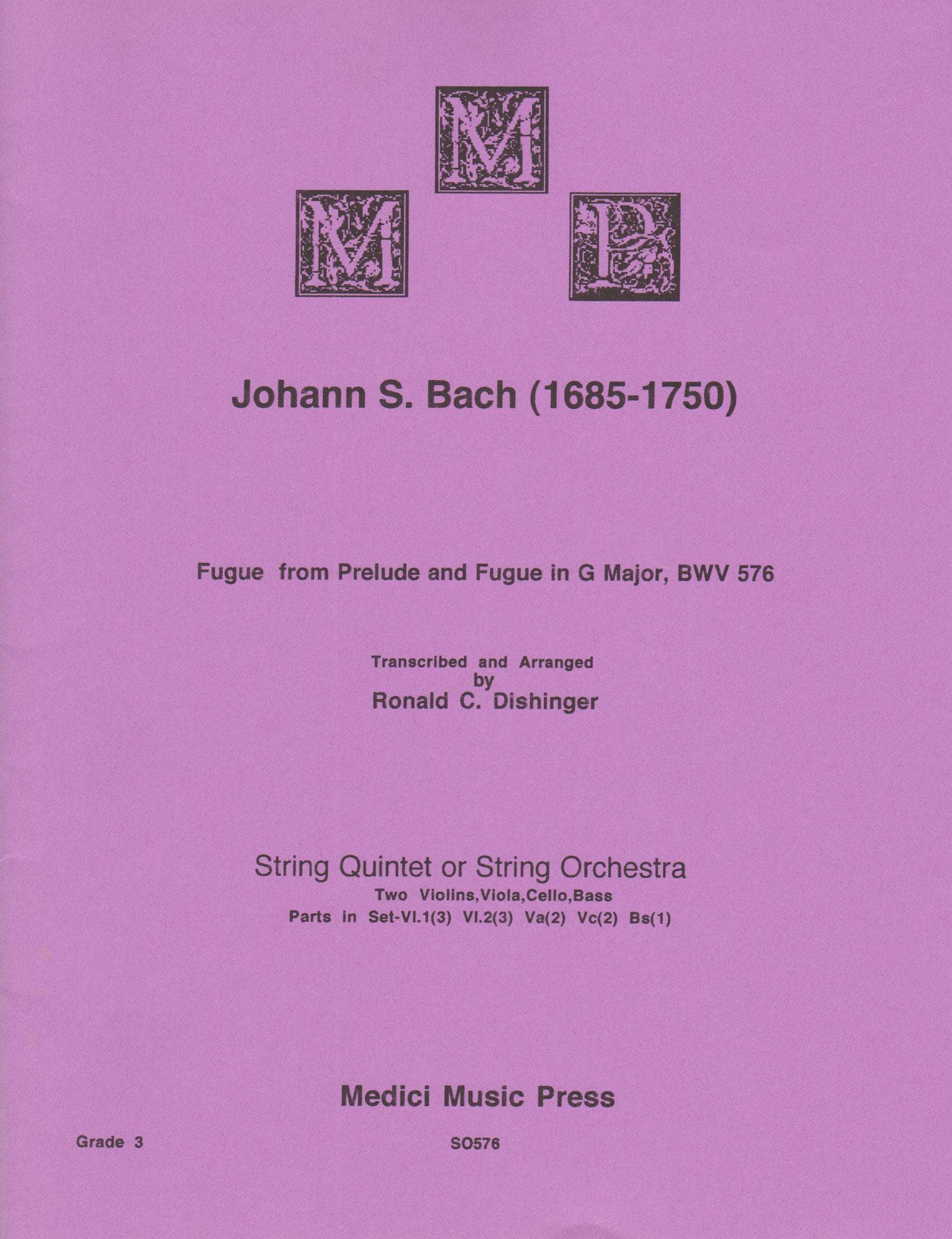 Bach, J.S. - Fugue from Prelude and Fugue in G Major (BWV 576) - for String Orchestra - arranged by Dishinger - Medici Music Press