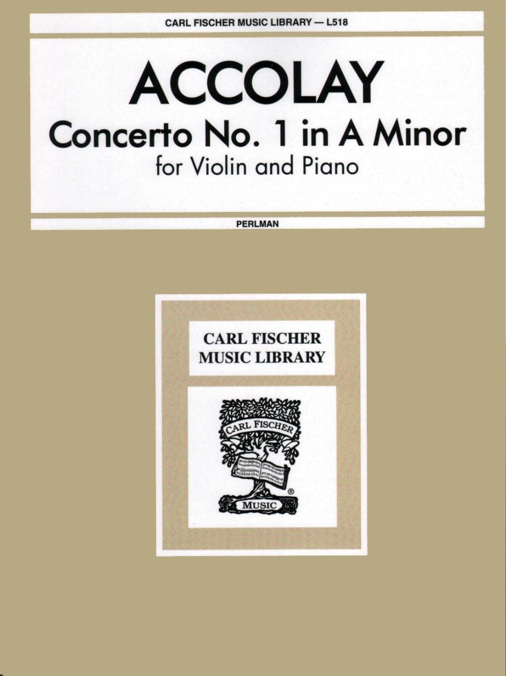 Accolay, JB - Concerto No 1 in a minor for Violin and Piano - Arranged by Perlman - Fischer Edition