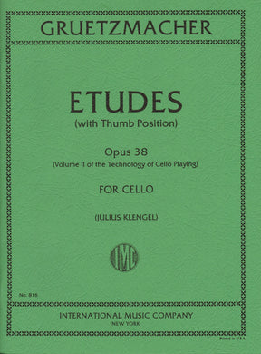 Gruetzmacher - Etudes (With Thumb Position), Op. 38 - Technology of Cello of Playing: Volume II - edited by Klengel - International