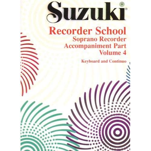 Suzuki Recorder School Vol. 4: Soprano & Piano