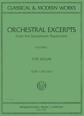 Orchestral Excerpts, Volume 1 - Violin - edited by Josef Gingold - International Music Company