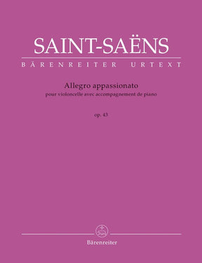 Saint Saëns, Camille - Allegro Appassionato for Violoncello with Piano Accompaniment, Op 43 - edited by Christine Baur - Bärenreiter