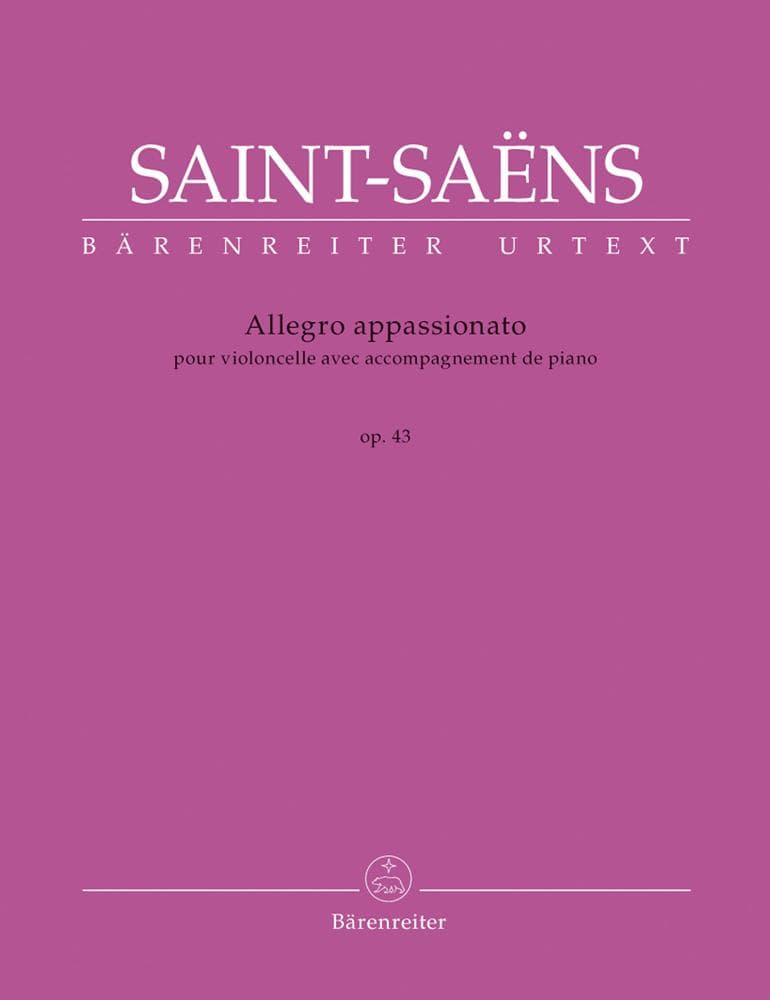 Saint Saëns, Camille - Allegro Appassionato for Violoncello with Piano Accompaniment, Op 43 - edited by Christine Baur - Bärenreiter