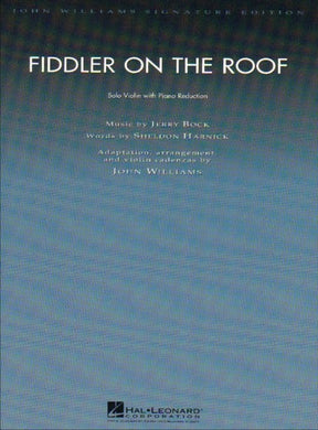 Jerry Bock - Fiddler on the Roof - Violin and Piano - arranged by John Williams - Hal Leonard