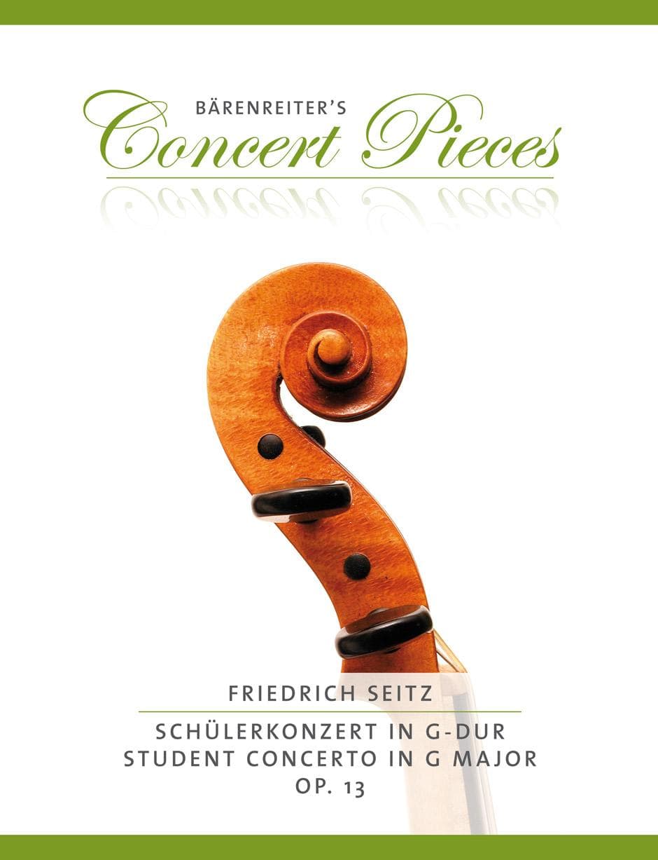 Seitz, Fritz (Friedrich) - Student Concerto Number 2 in G Major, Opus 13 - for Violin and Piano - Bärenreiter