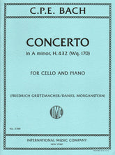 Bach, C.P.E. - Concerto in A minor, H. 432 (Wq. 170) - Cello and Piano - edited by Grutzmacher/Morganstern - International Edition