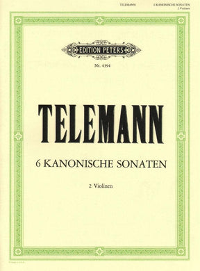 Telemann, Georg Philipp - Six Canonic Sonatas TWV 40:118 - 123 For Two Violins Peters Edition