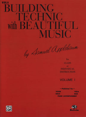 Applebaum, Samuel - Building Technique With Beautiful Music - Book 1 for Viola - Belwin/Mills Publication