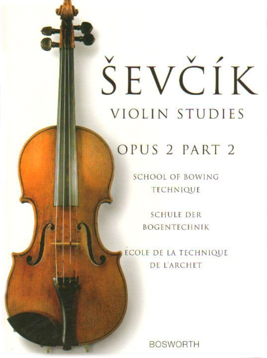 Sevcik, Otakar -School of Bowing Technique, Opus 2, Part 2 - for Violin - Bosworth & Co