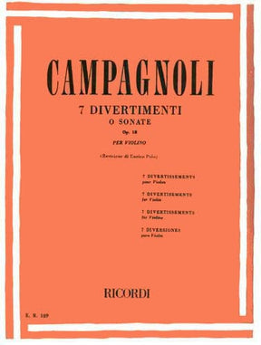 Bartolomeo Campagnoli - 7 Divertimenti, Op 18 - Violin - edited by Enrico Polo - Ricordi