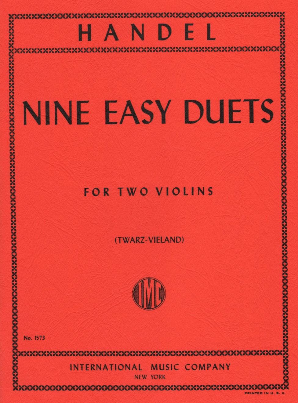 Handel, George Frideric - Nine Easy Duets - Two Violins - arranged and edited by Waldemar Twarz and Joseph Vieland - International Edition