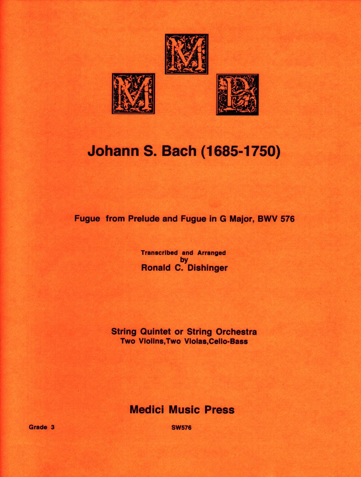 Bach, J.S. - Fugue from Prelude and Fugue in G Major (BWV 576) - for String Quintet - arranged by Dishinger - Medici Music Press