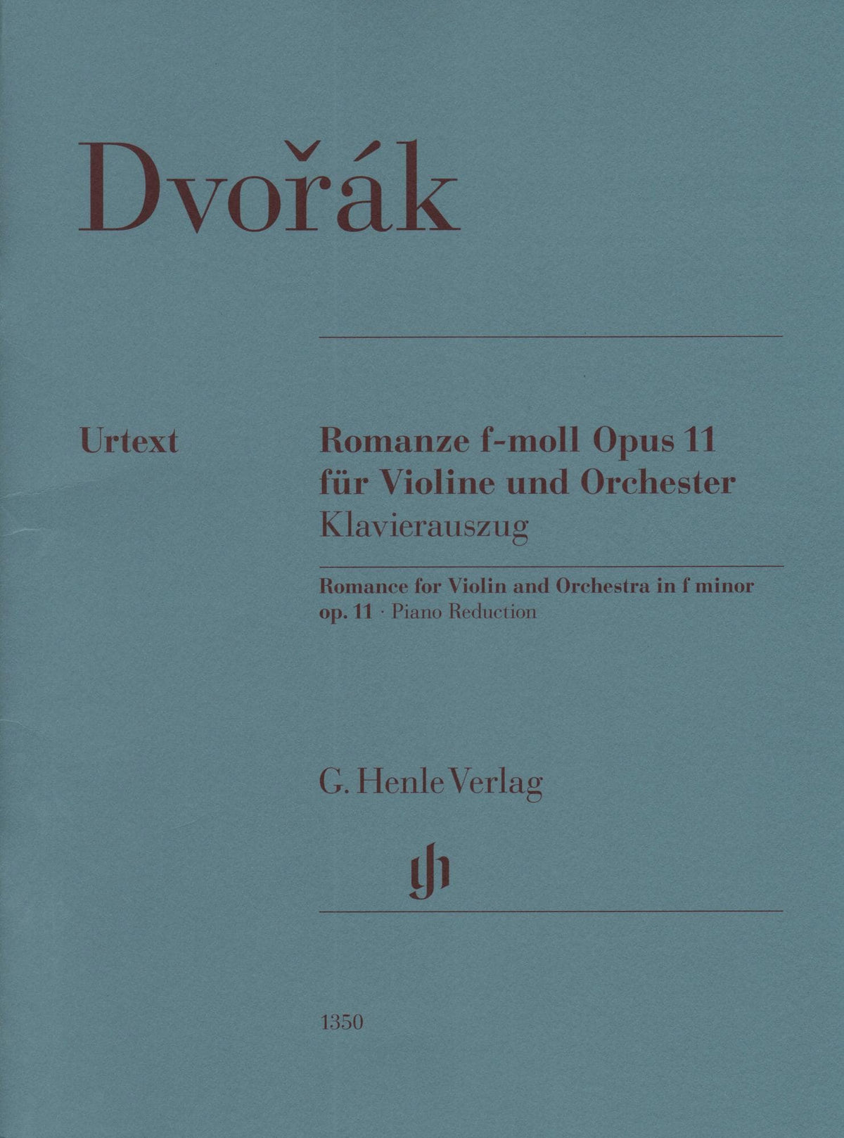 Dvorak, Antonin - Romance for Violin and Orchestra in F minor, op. 11 - for Violin and Piano - G. Henle Verlag URTEXT